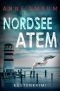 [Nordsee-Kommissare 14] • Nordsee Atem